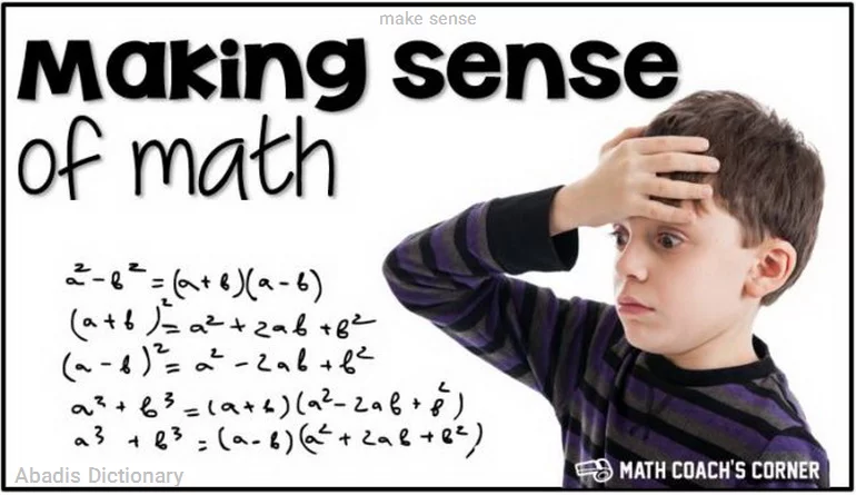 make sense